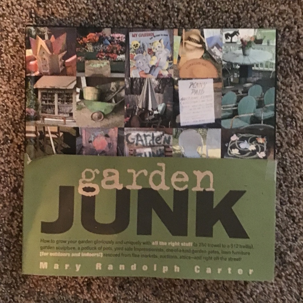 “Garden Junk” Hardcover Decorating Book